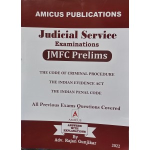 Amicus Publication's Guide to Judicial Service Prelims Examinations 2022 [Containing IPC, Evidence & Cr. P C] by Adv. Rajan Gunjikar 